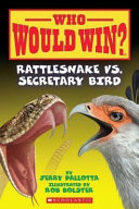 Who Would Win? Rattlesnake vs. Secretary Bird cover