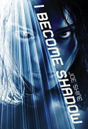 I Become Shadow cover