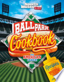 Ballpark Cookbook: The American League cover