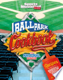 Ballpark Cookbook: The National League cover