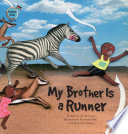 My Brother Is a Runner: Kenya cover