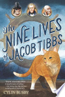 The Nine Lives of Jacob Tibbs