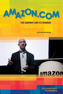 Amazon.com: The Company and Its Founder cover