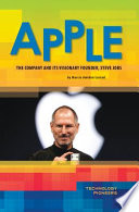 Apple: The Company and Its Visionary Founder, Steve Jobs cover