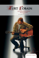 Kurt Cobain: Alternative Rock Innovator cover