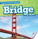 How a Bridge Is Built cover