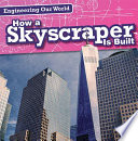 How a Skyscraper Is Built cover