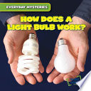 How Does a Light Bulb Work? cover