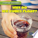 Why Do Ice Cubes Float? cover