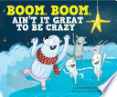 Boom, Boom, Ain't It Great to Be Crazy cover