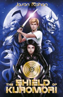 The Shield of Kuromori cover