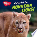 Watch Out for Mountain Lions! cover