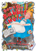 Down the Rabbit Hole and Other Silly Stories cover