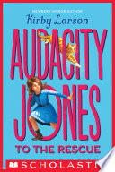 Audacity Jones to the Rescue cover