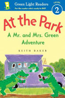 At the Park: A Mr. and Mrs. Green Adventure cover