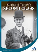 Stories of Titanic's Second Class cover