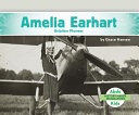 Amelia Earhart: Aviation Pioneer cover