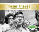 Cesar Chavez: Latino American Civil Rights Activist cover