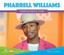 Pharrell Williams: Famous Music Star cover