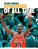 The Most Dominant Dynasties of All Time cover