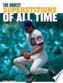 The Oddest Superstitions of All Time cover