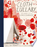 Cloth Lullaby: The Woven Life of Louise Bourgeois cover
