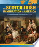 The Scotch-Irish Immigration to America: Economic Hardship in Ireland (1603-1775) cover