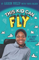 This Kid Can Fly: It's About Ability (NOT Disability) cover