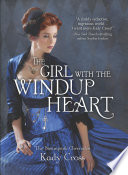 The Girl with the Windup Heart