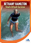 Bethany Hamilton: Shark Attack Survivor cover