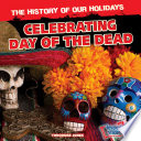 Celebrating Day of the Dead cover