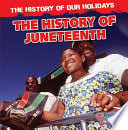 The History of Juneteenth cover