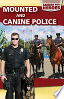 Mounted and Canine Police cover