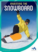 Inventing the Snowboard cover