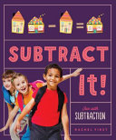 Subtract It! Fun with Subtraction cover