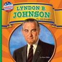 Lyndon B. Johnson: The 36th President cover