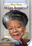 Who Was Maya Angelou? cover