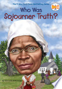 Who Was Sojourner Truth? cover
