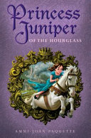 Princess Juniper of the Hourglass cover