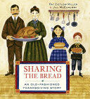 Sharing the Bread: An Old-Fashioned Thanksgiving Story cover