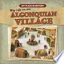 My Life in an Algonquian Village cover