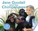 Jane Goodall and the Chimpanzees cover