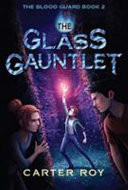 The Glass Gauntlet cover