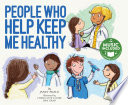 People Who Help Keep Me Healthy cover