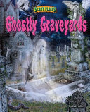 Ghostly Graveyards cover