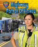 Highway Patrol Officers cover