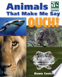 Animals That Make Me Say Ouch! cover