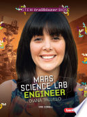 Mars Science Lab Engineer: Diana Trujillo cover