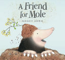 A Friend for Mole cover