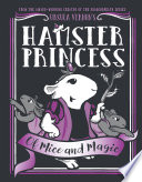 Hamster Princess: Of Mice and Magic cover